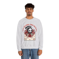 Funny Grim Reaper I Hope This Email Finds You In Hell Crewneck Sweatshirt