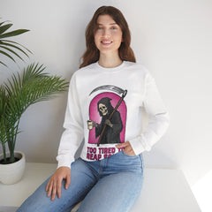 Funny Grim Reaper Too Tired To Reap Souls Coffee Crewneck Sweatshirt
