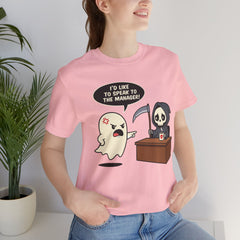 Funny Karen Ghost I'd Like To Speak To The Manager T-Shirt