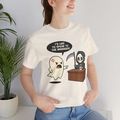 Funny Karen Ghost I'd Like To Speak To The Manager T-Shirt