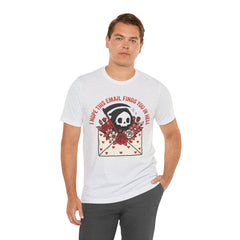 Funny Grim Reaper I Hope This Email Finds You In Hell T-Shirt