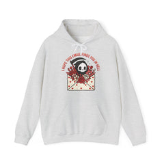 Funny Grim Reaper I Hope This Email Finds You In Hell Hoodie