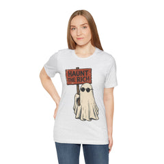 Spooky Protest Ghost Haunt The Rich Sarcastic T-Shirt