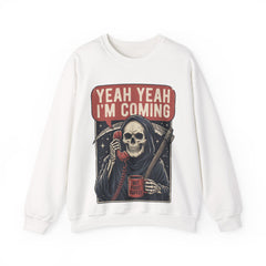 Funny Grim Reaper Yeah Yeah I'm Coming But First Coffee Crewneck Sweatshirt