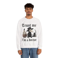 Funny Plague Doctor Trust Me Im A Doctor Retro Crewneck Sweatshirt