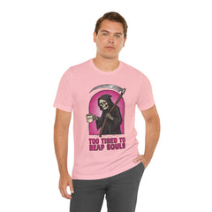Funny Grim Reaper Too Tired To Reap Souls Coffee T-Shirt