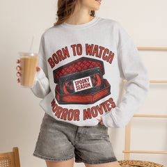Funny Retro VHS Tape Coffin Born To Watch Horror Movies Crewneck Sweatshirt