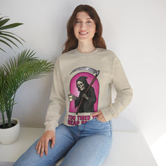 Funny Grim Reaper Too Tired To Reap Souls Coffee Crewneck Sweatshirt