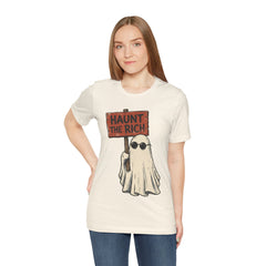 Spooky Protest Ghost Haunt The Rich Sarcastic T-Shirt