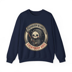Funny Grim Reaper Spoiler Alert Everybody Dies 2 Crewneck Sweatshirt