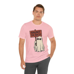 Spooky Protest Ghost Haunt The Rich Sarcastic T-Shirt