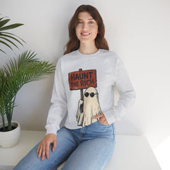 Spooky Protest Ghost Haunt The Rich Sarcastic Crewneck Sweatshirt