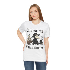 Funny Plague Doctor Trust Me Im A Doctor Retro T-Shirt