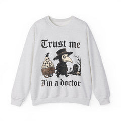Funny Plague Doctor Trust Me Im A Doctor Retro Crewneck Sweatshirt