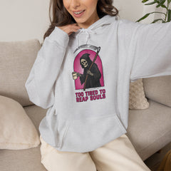 Funny Grim Reaper Too Tired To Reap Souls Coffee Hoodie