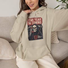 Funny Grim Reaper Yeah Yeah I'm Coming But First Coffee Hoodie
