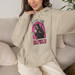 Funny Grim Reaper Too Tired To Reap Souls Coffee Hoodie
