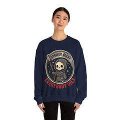 Funny Grim Reaper Spoiler Alert Everybody Dies Crewneck Sweatshirt