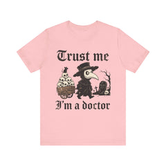 Funny Plague Doctor Trust Me Im A Doctor Retro T-Shirt