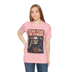 Funny Grim Reaper Yeah Yeah I'm Coming But First Coffee T-Shirt