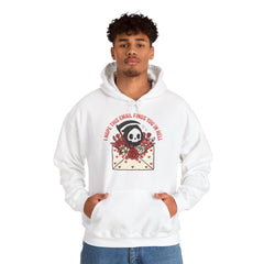 Funny Grim Reaper I Hope This Email Finds You In Hell Hoodie