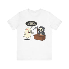 Funny Karen Ghost I'd Like To Speak To The Manager T-Shirt
