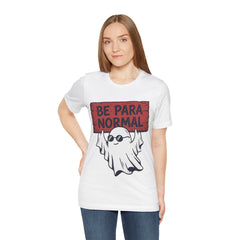 Funny Retro Halloween Ghost Be Para Normal T-Shirt