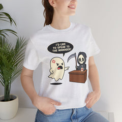 Funny Karen Ghost I'd Like To Speak To The Manager T-Shirt