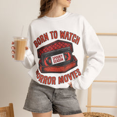 Funny Retro VHS Tape Coffin Born To Watch Horror Movies Crewneck Sweatshirt