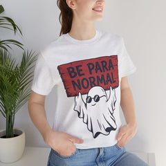 Funny Retro Halloween Ghost Be Para Normal T-Shirt