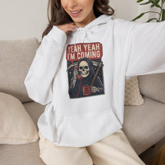 Funny Grim Reaper Yeah Yeah I'm Coming But First Coffee Hoodie
