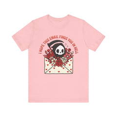 Funny Grim Reaper I Hope This Email Finds You In Hell T-Shirt