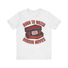 Funny Retro VHS Tape Coffin Born To Watch Horror Movies T-Shirt