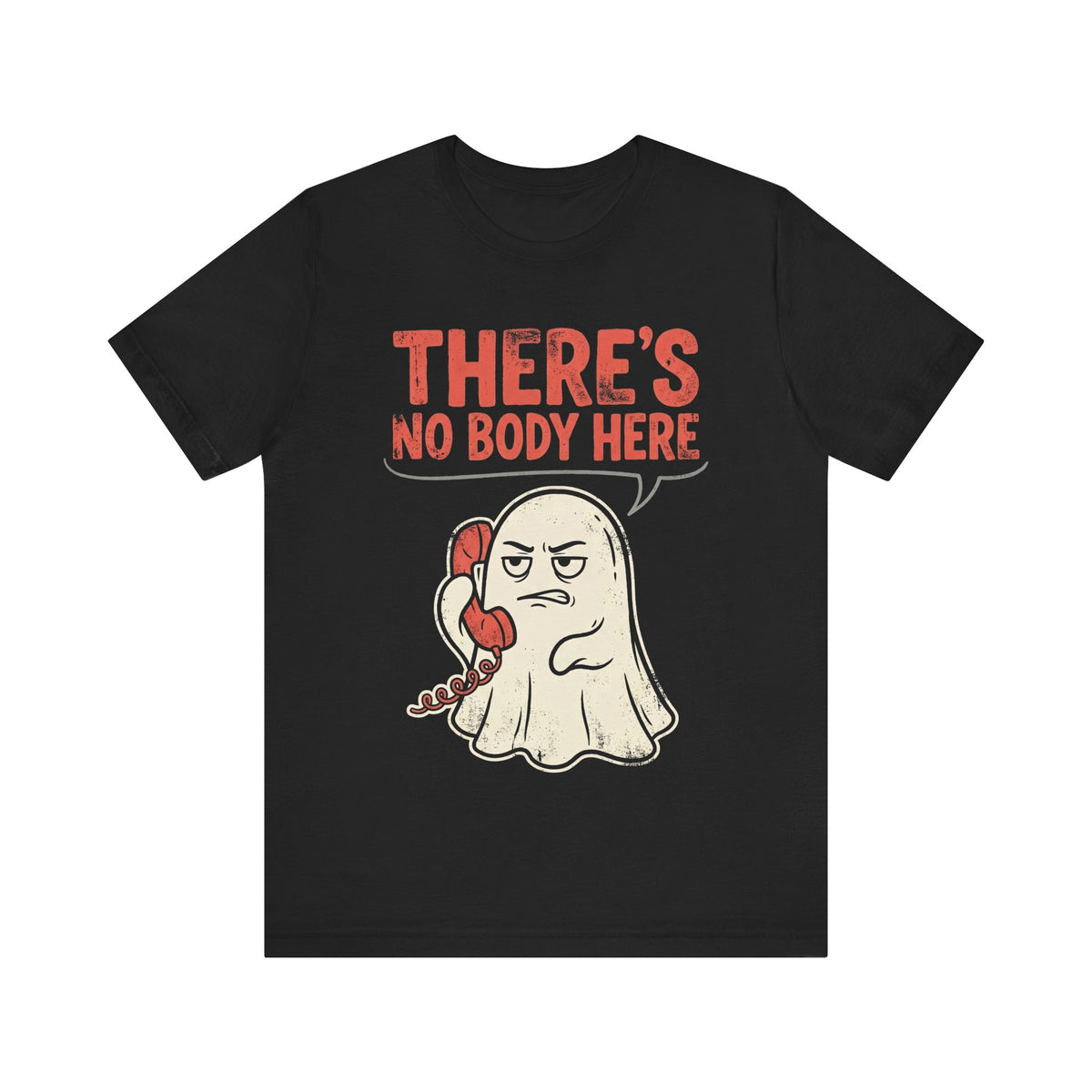 Funny Ghost There's No Body Here Phone Retro T-Shirt