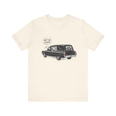 Funny Grim Reaper Hearse Get In Loser Retro T-Shirt