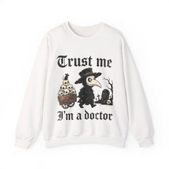 Funny Plague Doctor Trust Me Im A Doctor Retro Crewneck Sweatshirt