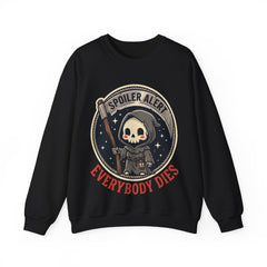 Funny Grim Reaper Spoiler Alert Everybody Dies Crewneck Sweatshirt