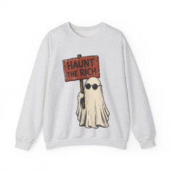Spooky Protest Ghost Haunt The Rich Sarcastic Crewneck Sweatshirt