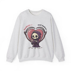 Funny Grim Reaper Today Not Today Daisy Plucking Crewneck Sweatshirt