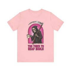 Funny Grim Reaper Too Tired To Reap Souls Coffee T-Shirt