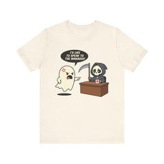 Funny Karen Ghost I'd Like To Speak To The Manager T-Shirt