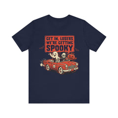 Funny Get In Losers We're Getting Spooky Retro Halloween T-Shirt