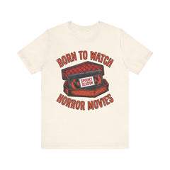 Funny Retro VHS Tape Coffin Born To Watch Horror Movies T-Shirt